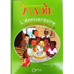Les aventures de Madie  L'anniversaire""