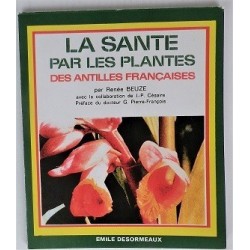 La santé par les plantes des Antilles
