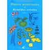 Plantes médicinales et remèdes créoles Tome 2