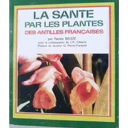 La santé par les plantes des Antilles
