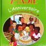 Les aventures de Madie - l'anniversaire