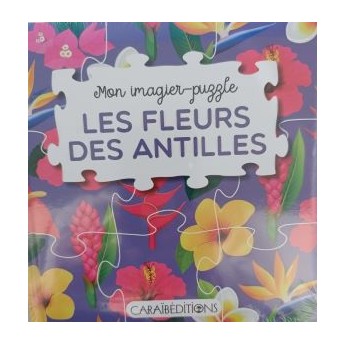 Imagier-Puzzle Fleurs des Antilles