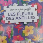 Imagier -Puzzle Fleurs des Antilles